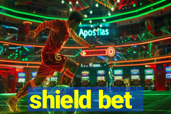 shield bet